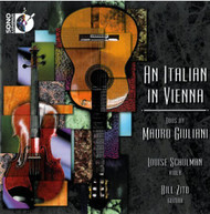 GIULIANI SCHULMAN ZITO - ITALIAN IN VIENNA: DUOS BY MAURO GIULIANI CD