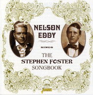 NELSON EDDY - NELSON EDDY SINGS THE STEPHEN FOSTER SONGBOOK CD