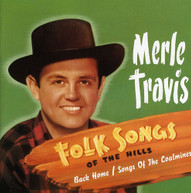 MERLE TRAVIS - FOLK SONGS OF THE HILLS CD