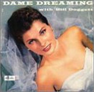 BILL DOGGETT - DAME DREAMING CD