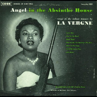 LA VERGNE SMITH - ANGEL IN THE ABSINTHE HOUSE: SONGS INDOOR MANNER CD