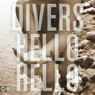 DIVERS - HELLO HELLO CD