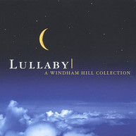 LULLABY: A WINDHAM HILL COLLECTION VARIOUS CD