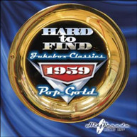 HARD TO FIND JUKEBOX CLASSICS 1959: POP GOLD - VARIOUS CD