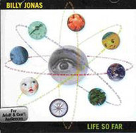 BILLY JONAS - LIFE SO FAR CD