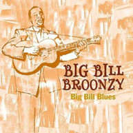 BIG BILL BROONZY - BIG BILL BLUES CD