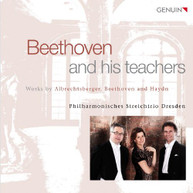 ALBRECHTSBERGER HAYDN BEETHOVEN - BEETHOVEN & HIS TEACHERS CD