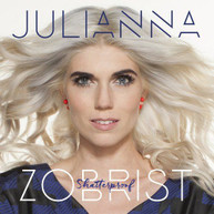 JULIANNA ZOBRIST - SHATTERPROOF CD