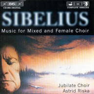 SIBELIUS RISKA JUBILATE CHOIR - MUSIC FOR MIXED & FEMALE CHOIR CD