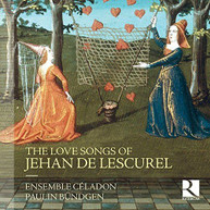 JEHAN LESCUREL PAULIN BIHAN BUNDGEN - LOVE SONGS OF JEHAN DE LESCUREL CD