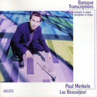 PURCELL BACH HANDEL ALBINONI MERKELO - BAROQUE TRANSCRIPTION CD