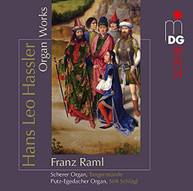HASSLER FRANZ RAML - ORGAN WORKS CD