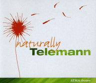 TELEMANN MAUTE - NATURALLY TELEMANN CD