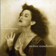 MELISSA MANCHESTER - IF MY HEART HAD WINGS CD
