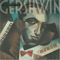 GERSHWIN - CELEBRATING GERSHWIN CD
