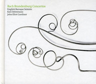 BACH EBS GARDINER - BRANDENBURG CONCERTOS NOS. 1 - BRANDENBURG CD