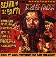 SCUM OF THE EARTH - SLEAZE FREAK CD