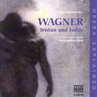 INTRODUCTION TO WAGNER: TRISTAN UND ISOLDE / VAR CD