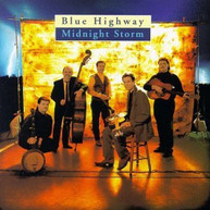 BLUE HIGHWAY - MIDNIGHT STORM CD