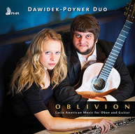 BONFA MACHADO DAWIDEK-POYNER DUO -POYNER DUO - OBLIVION: LATIN CD