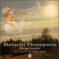 MALACHI THOMPSON GARY BARTZ - RISING DAYSTAR CD