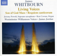 WHITBOURN WESTMINSTER WILLIAMSON VOICES - LIVING VOICES & OTHER CHORAL CD