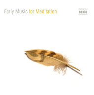EARLY MUSIC FOR MEDITATION / VARIOUS CD