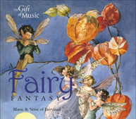 FAIRY FANTASY: MUSIC & VERSE FROM FAIRYLAND - VARIOUS CD