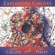 DAVID CULLEN JILL HALEY - EXPLODING COLORS CD