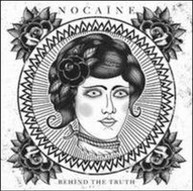NOCAINE - BEHIND THE TRUTH CD
