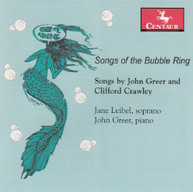 LEIBEL GREER - SONG OF THE BUBBLE RING CD