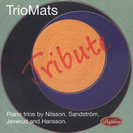 TRIOMATS NILSSON SANDSTROM JEVERUD HANSSON - TRIBUTE: PIANO CD