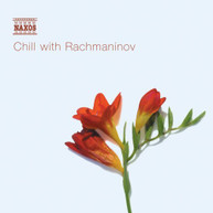 RACHMANINOFF - CHILL WITH RACHMANINOFF CD
