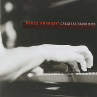 BRUCE HORNSBY - GREATEST RADIO HITS CD