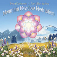 DEAN EVENSON / SCOTT  HUCKABAY - MOUNTAIN MEADOW MEDITATION CD