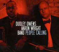 DUDLEY OWENS AARON WRIGHT - PEOPLE CALLING CD