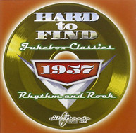 HARD TO FIND JUKEBOX CLASSICS 1957: RHYTHM - VARIOUS CD