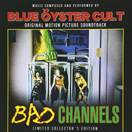 BLUE OYSTER CULT - BAD CHANNELS - SOUNDTRACK CD