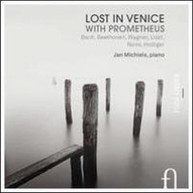BACH BEETHOVEN WAGNER LISZT MICHIELS - LOST IN VENICE WITH CD