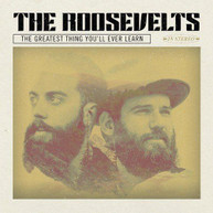 ROOSEVELTS - THE GREATEST THING YOU'LL EVER LEARN CD