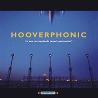 HOOVERPHONIC - NEW STEREOPHONIC SOUND SPECTACULAR CD