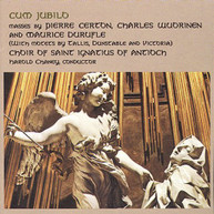 CERTON WUORINEN DURUFLE CHANEY - CUM JUBILO CD