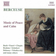 BERCEUSE: MUSIC OF PEACE & CALM / VARIOUS CD