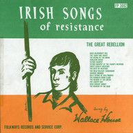 WALLACE HOUSE - IRISH SONGS OF RESISTANCE - THE GREAT REBELLION CD