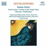 SZYMANOWSKI /  STRYJA / POLISH STATE PHILHARMONIC - STABAT MATER / VENI CD