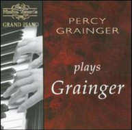 PERCY GRAINGER - GRAINGER PLAYS GRAINGER CD