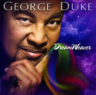 GEORGE DUKE - DREAMWEAVER CD