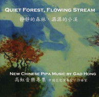 HONG SCHICHENG GAO RAJASEKAR NIRMALA - QUIET FOREST FLOWING CD