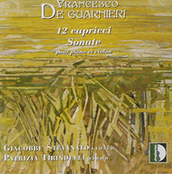 GUARNIERI STEVANATO TIRINDELLI - 12 CAPRICES CD