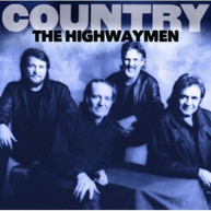 HIGHWAYMEN - COUNTRY: THE HIGHWAYMEN CD